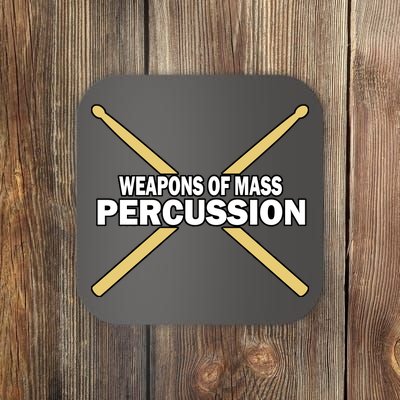 Weapons of Mass Percussion Funny Drummer Coaster