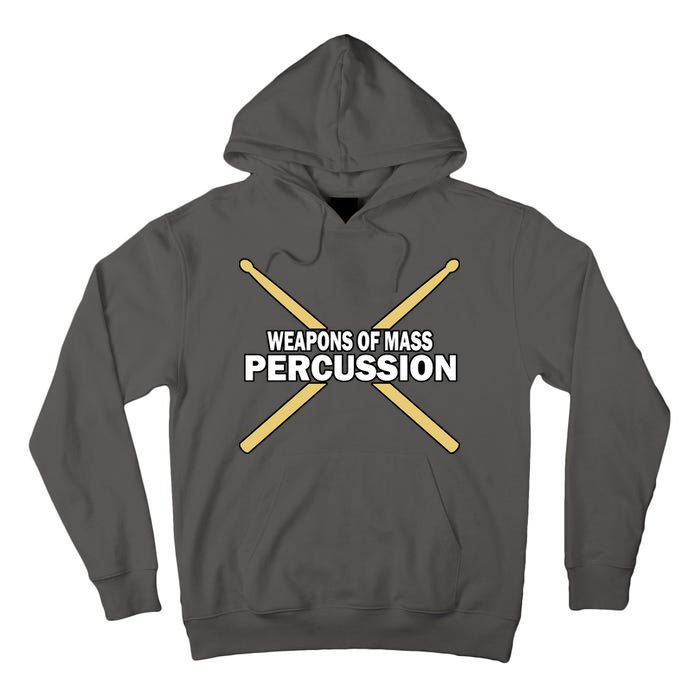 Weapons of Mass Percussion Funny Drummer Tall Hoodie