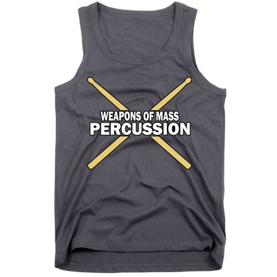 Weapons of Mass Percussion Funny Drummer Tank Top