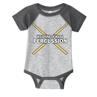 Weapons of Mass Percussion Funny Drummer Infant Baby Jersey Bodysuit