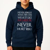 Wear It Like Armour Quote Hoodie