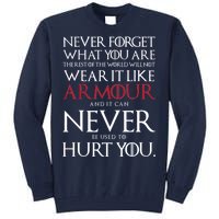 Wear It Like Armour Quote Tall Sweatshirt