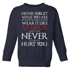 Wear It Like Armour Quote Toddler Sweatshirt