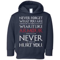 Wear It Like Armour Quote Toddler Hoodie