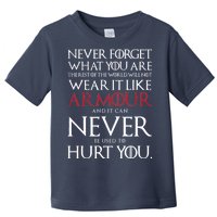 Wear It Like Armour Quote Toddler T-Shirt