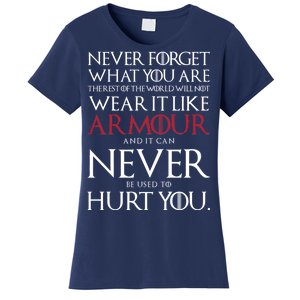 Wear It Like Armour Quote Women's T-Shirt