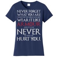 Wear It Like Armour Quote Women's T-Shirt