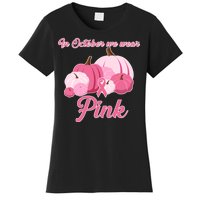 Wear Pin In October Breast Cancer Awareness Autumn Women's T-Shirt