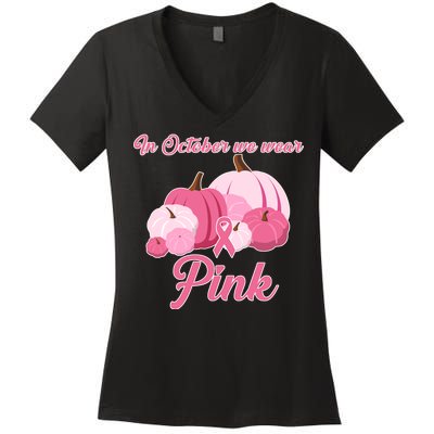 Wear Pin In October Breast Cancer Awareness Autumn Women's V-Neck T-Shirt