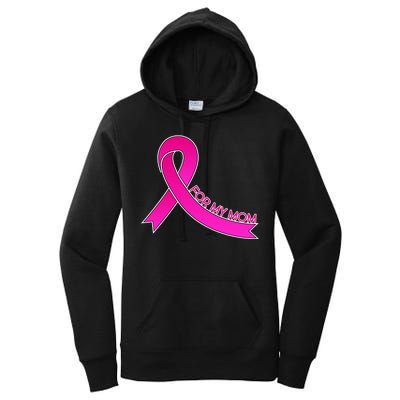 Wear Pink For My Mom Breast Cancer Awareness Women's Pullover Hoodie