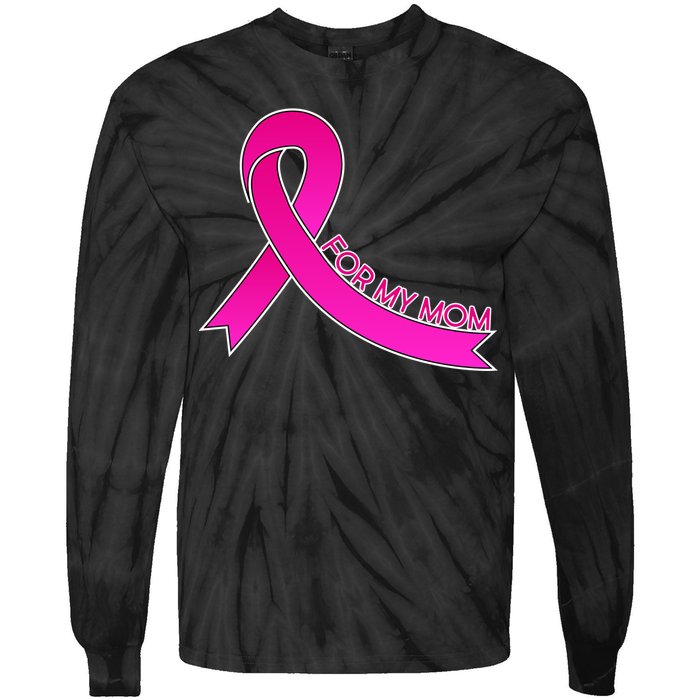 Wear Pink For My Mom Breast Cancer Awareness Tie-Dye Long Sleeve Shirt