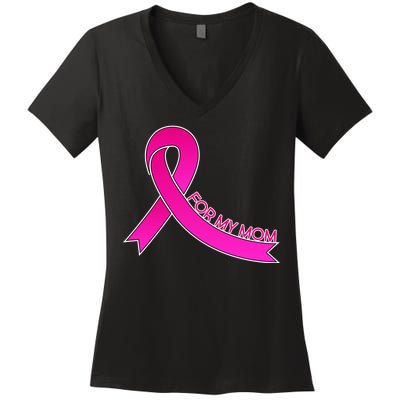 Wear Pink For My Mom Breast Cancer Awareness Women's V-Neck T-Shirt