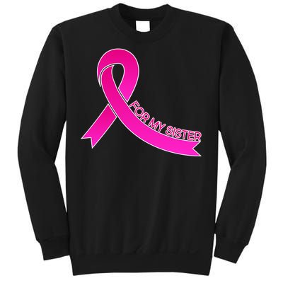 Wear Pink For My Sister Breast Cancer Awareness Sweatshirt