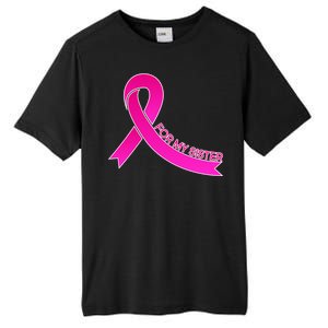 Wear Pink For My Sister Breast Cancer Awareness Tall Fusion ChromaSoft Performance T-Shirt