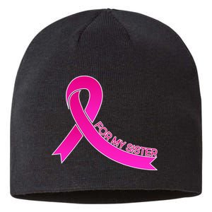 Wear Pink For My Sister Breast Cancer Awareness Sustainable Beanie