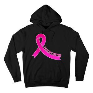 Wear Pink For My Sister Breast Cancer Awareness Tall Hoodie