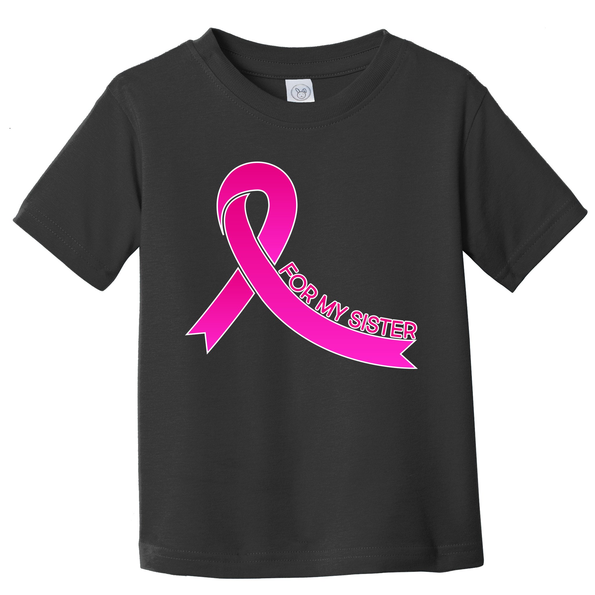 Wear Pink For My Sister Breast Cancer Awareness Toddler T-Shirt