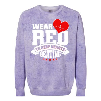 Wear Red To Keep Hearts Beating Heart Health Awareness Colorblast Crewneck Sweatshirt