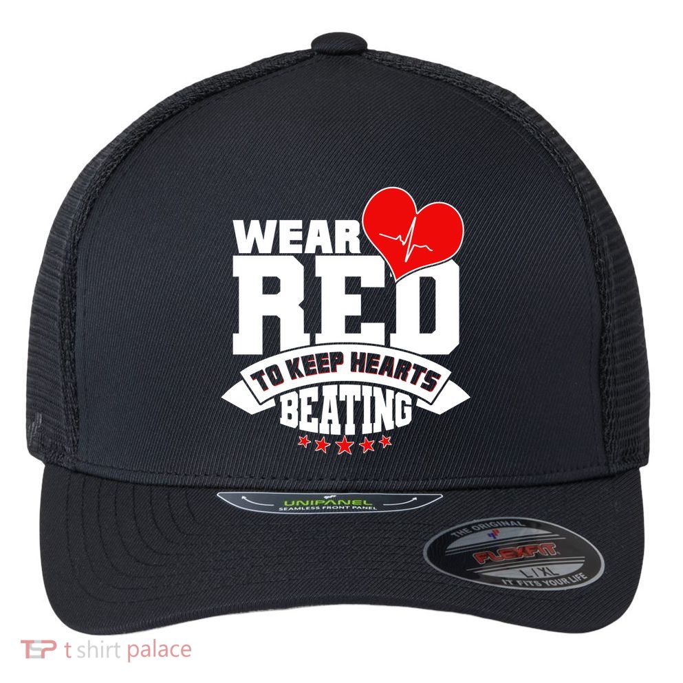 Wear Red To Keep Hearts Beating Heart Health Awareness Flexfit Unipanel Trucker Cap