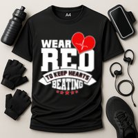 Wear Red To Keep Hearts Beating Heart Health Awareness Cooling Performance Crew T-Shirt