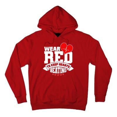 Wear Red To Keep Hearts Beating Heart Health Awareness Tall Hoodie