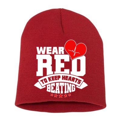 Wear Red To Keep Hearts Beating Heart Health Awareness Short Acrylic Beanie
