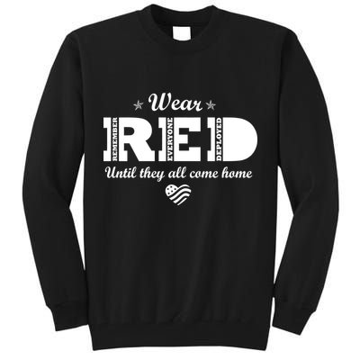 Wear Red Until They All Come Home Tall Sweatshirt