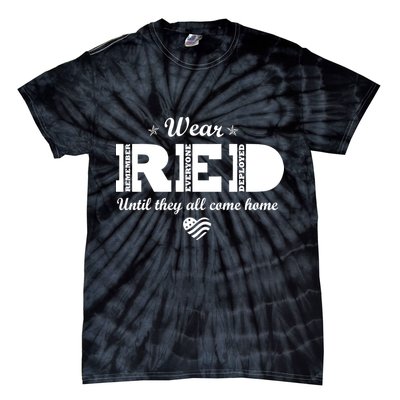Wear Red Until They All Come Home Tie-Dye T-Shirt