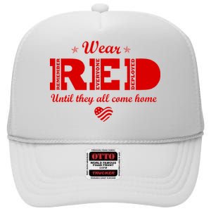 Wear Red Until They All Come Home High Crown Mesh Back Trucker Hat