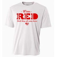 Wear Red Until They All Come Home Cooling Performance Crew T-Shirt