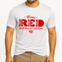 Wear Red Until They All Come Home Performance Shirt