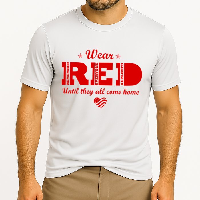 Wear Red Until They All Come Home Performance Shirt