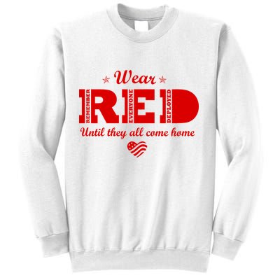 Wear Red Until They All Come Home Sweatshirt