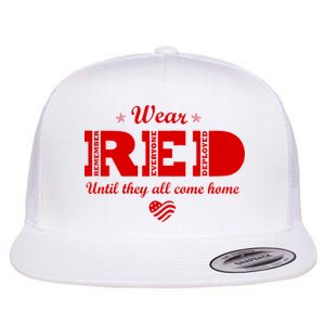 Wear Red Until They All Come Home Flat Bill Trucker Hat