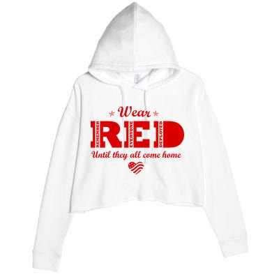 Wear Red Until They All Come Home Crop Fleece Hoodie