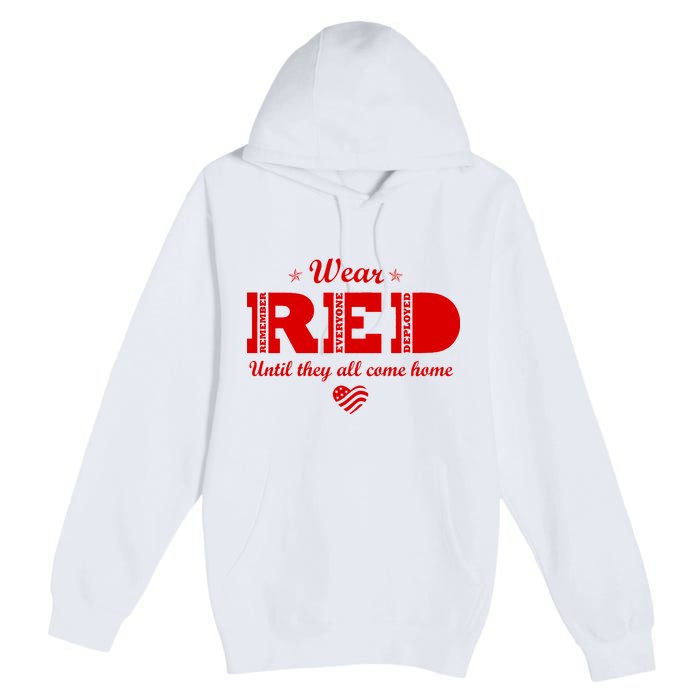 Wear Red Until They All Come Home Premium Pullover Hoodie