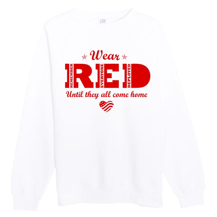 Wear Red Until They All Come Home Premium Crewneck Sweatshirt