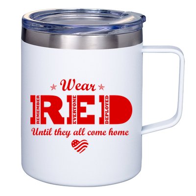 Wear Red Until They All Come Home 12oz Stainless Steel Coffee Mug