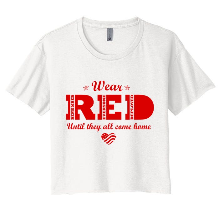 Wear Red Until They All Come Home Women's Crop Top Tee