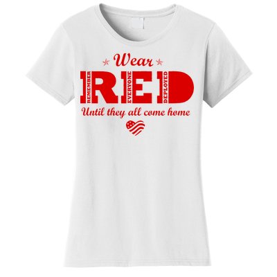 Wear Red Until They All Come Home Women's T-Shirt