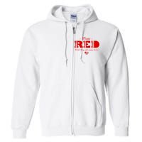 Wear Red Until They All Come Home Full Zip Hoodie