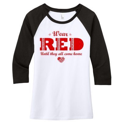 Wear Red Until They All Come Home Women's Tri-Blend 3/4-Sleeve Raglan Shirt