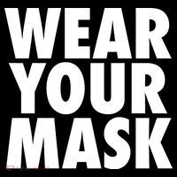 Wear Your Mask T-Shirt