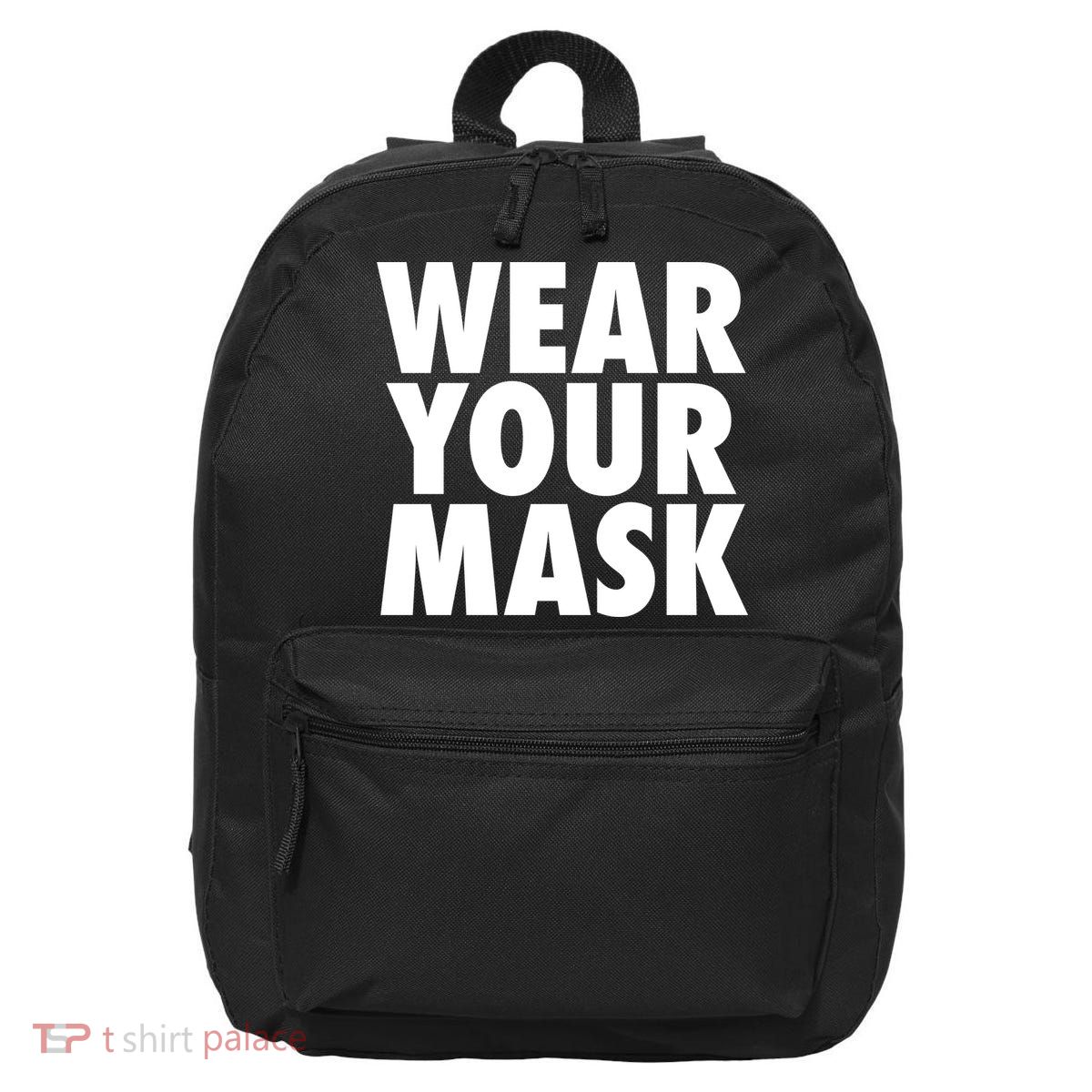 Wear Your Mask 16 in Basic Backpack