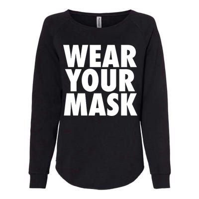 Wear Your Mask Womens California Wash Sweatshirt