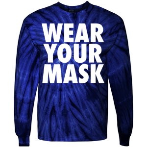 Wear Your Mask Tie-Dye Long Sleeve Shirt