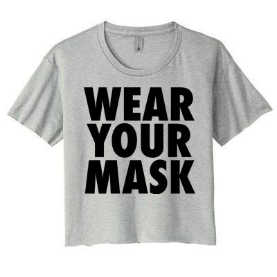 Wear Your Mask Women's Crop Top Tee