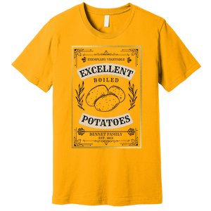 What Excellent Boiled Potatoes Jane Austen Pemberley Premium T-Shirt