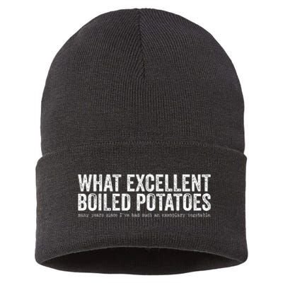 What Excellent Boiled Potatoes Funny Sustainable Knit Beanie