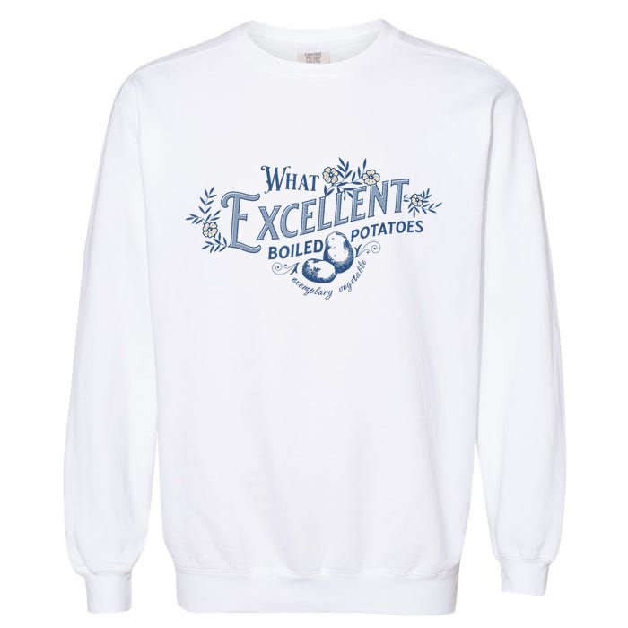 What Excellent Boiled Potatoes Meme Funny Book Lovers Garment-Dyed Sweatshirt